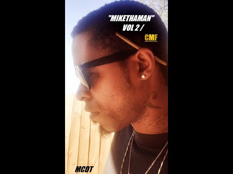 MCDT - Ski's (prod by Falak) / "MIKETHAMAN VOL 2 : CMF" / MIXTAPE