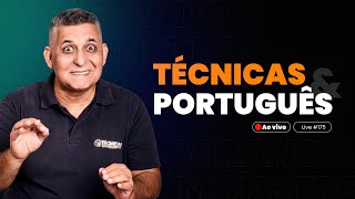 TÉCNICAS E PORTUGUÊS PARA CONCURSOS - Prof. João Batista I Live #175