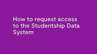 How to request access to the Studentship Data System
