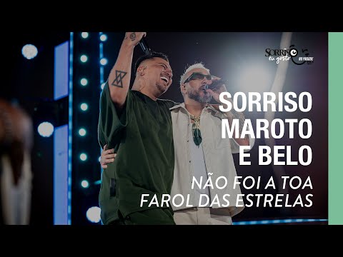 Não Foi A Toa/ Farol das Estrelas - Sorriso Maroto, Belo (Sorriso Maroto Eu Gosto No Pagode Vol.2)