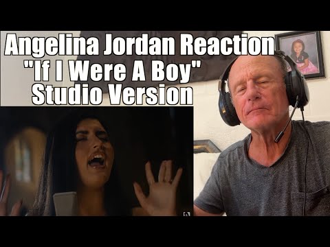 Angelina Jordan Reaction | "If I Were a Boy" | Studio Version