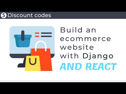 Build an ecommerce website with Django and React // Part 5 - Discount codes