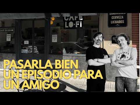 HAVE A GOOD TIME: AN EPISODE FOR A FRIEND