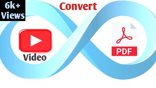 Convert YouTube Video to PDF | video to pdf |