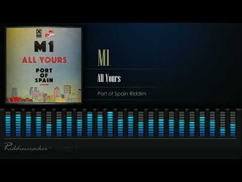 M1 - All Yours (Port of Spain Riddim) | Soca 2023