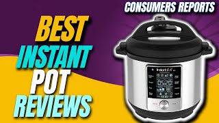✅Top 5 Best Instant Pot Reviews | Best instant pot consumer reports | Best rated instant pot