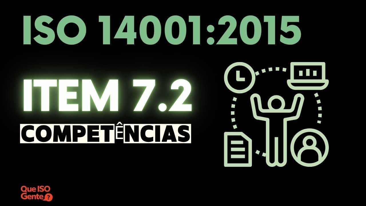 Quais competências são necessárias na ISO 14001?
