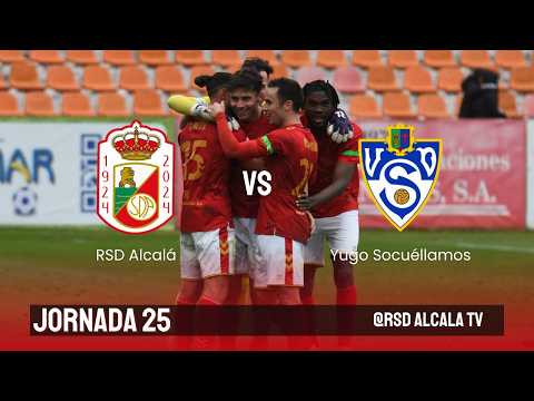 RSD Alcalá SAD - UD Socuéllamos CF | Segunda Federación | Grupo 5 | T 25-26 | Jornada 25