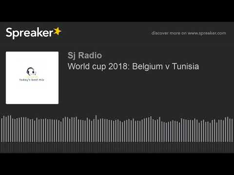 World cup 2018: Belgium v Tunisia
