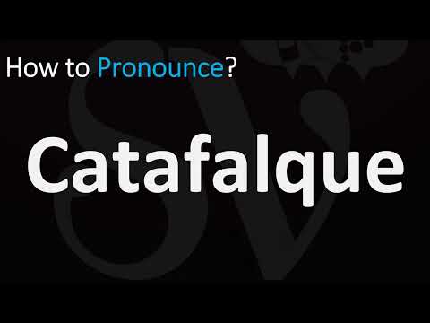 How to Pronounce Catafalque? | Easy Pronunciation Guide