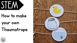 STEM | How to make a Thaumatrope (optical illusion toy)