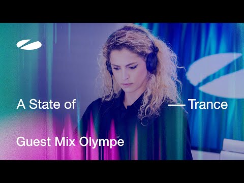 Olympe - A State of Trance Episode 1212 Guest Mix