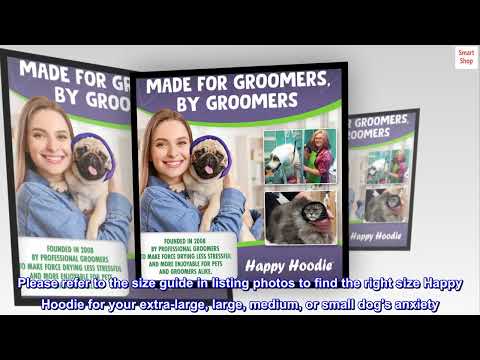 The Original Happy Hoodie for Dogs & Cats - Since 2008 - The Grooming and Force Drying Miracle Tool