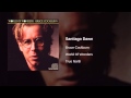 Bruce Cockburn - Santiago Dawn