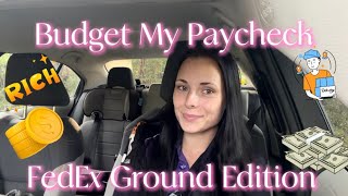 Budget My Paycheck As A FedEx Driver || May 1st, 2026 