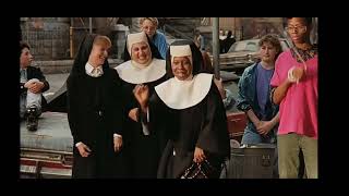 Sister Act (1992) - Just a touch of love