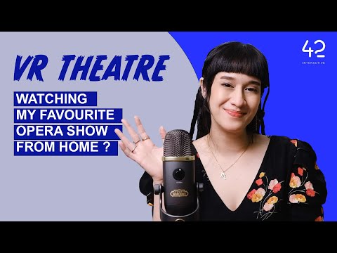 Immersive theatre experience with Box Office VR