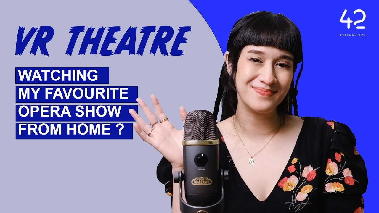 Immersive theatre experience with Box Office VR