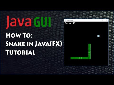 Programming Snake Game in Java (fx) Tutorial