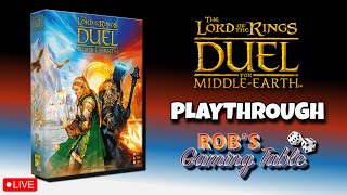 Rob's Gaming Table - The Lord of the Rings: Duel for Middle-earth video thumbnail
