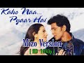 Kaho Naa Pyaar Hai In Mizo 1080p60