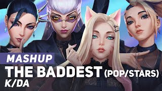 K/DA - &quot;The Baddest + POP/STARS&quot; Mashup | League of Legends | AmaLee