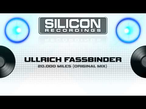 Ullrich Fassbinder - 20.000 Miles (Original Mix) (SR 0320-5)