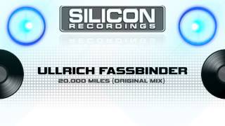 Ullrich Fassbinder - 20.000 Miles (Original Mix) (SR 0320-5)