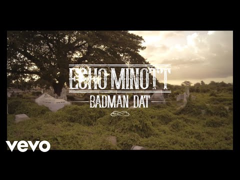 Echo Minott - Badman Dat (Official Video)