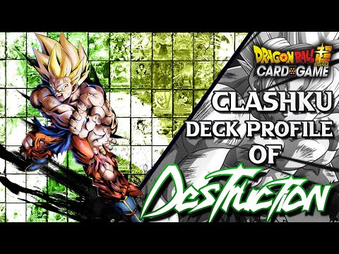 Clashku of Destruction! |  DBS TCG Deck Profile