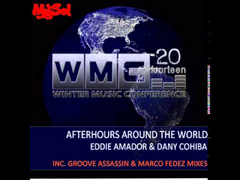 Afterhours Around The World (Marco Fedez WMC 2014 Mix)