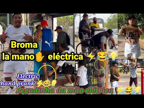Broma la mano eléctrica@ ⚡💡/ Pegadinha da mão ✋ eléctrica/ electric hand prank