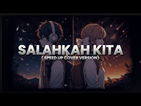 SALAHKAH KITA Robin Hood Feat. Asmirandah cover || speed up lirik