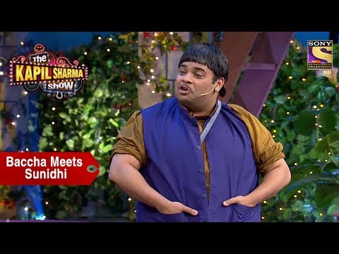 Baccha Yadav Entertains Sunidhi Chauhan - The Kapil Sharma Show