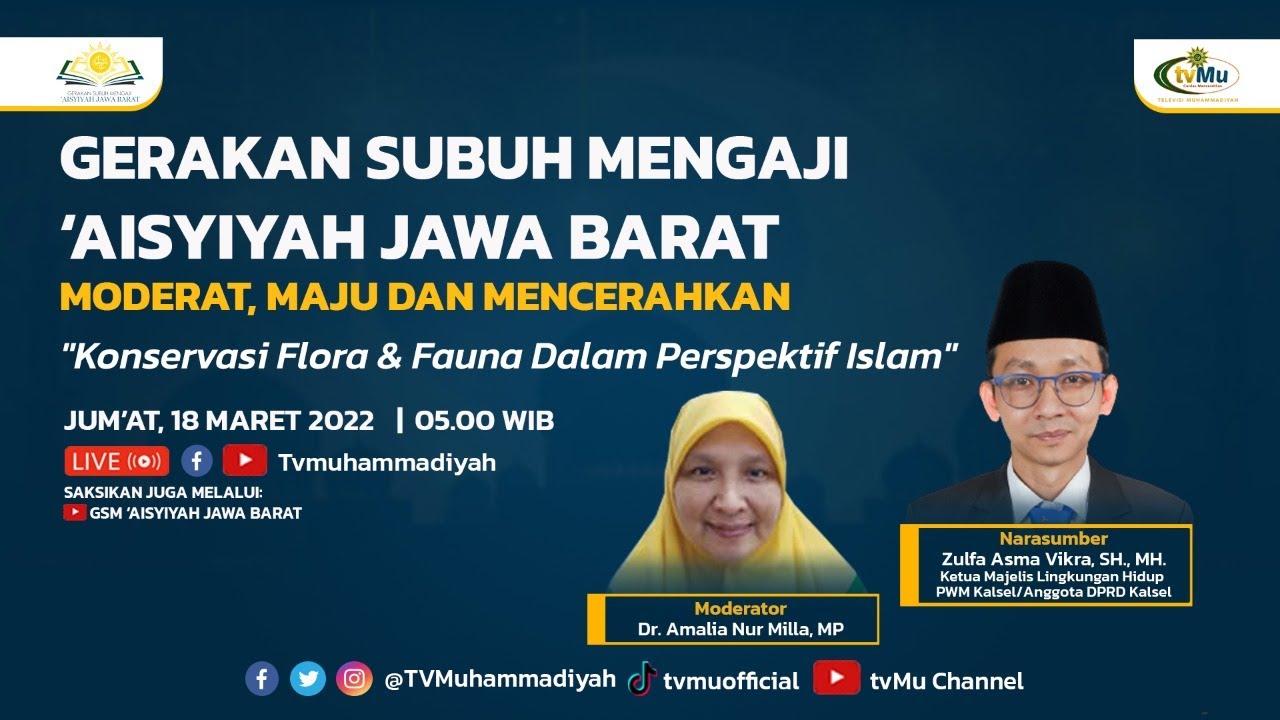 Pemeliharan Lingkungan Menurut Perspektif Islam (Gerakan Subuh Mengaji #78)