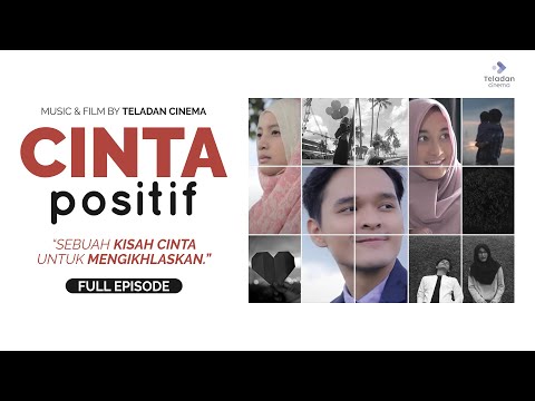 Cinta Positif (Full Part)