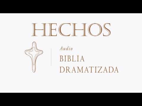 44  HECHOS   AUDIO BIBLIA DRAMATIZADA   NUEVA TRADUCCIÓN VIVIENTE