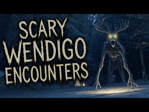 Scary WENDIGO Horror Stories | Terrifying Deep Woods Horror Stories For Summer