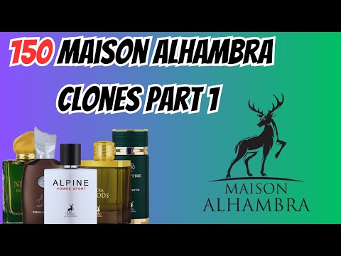 150 Affordable Maison Alhambra (By Lattafa) Clones: Your Ultimate Guide [PART 1]