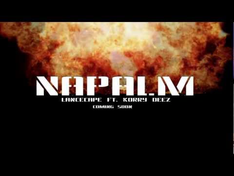 NAPALM - Lancecape ft. Korry Deez (Promotional Teaser)