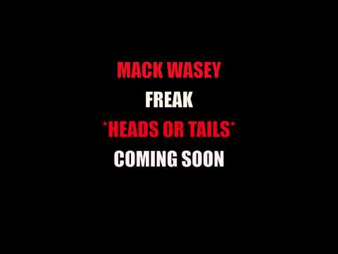 MACK WASEY - FREAK