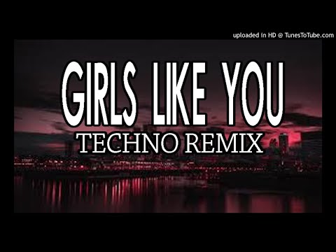 DjRamz Remix - Girls Like You ( Techno Remix )