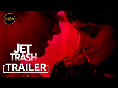 Jet Trash (Trailer)