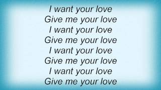 Toadies - I Want Your Love Lyrics