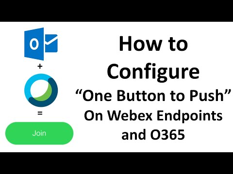How to Configure One Button to Push on Cisco Webex...