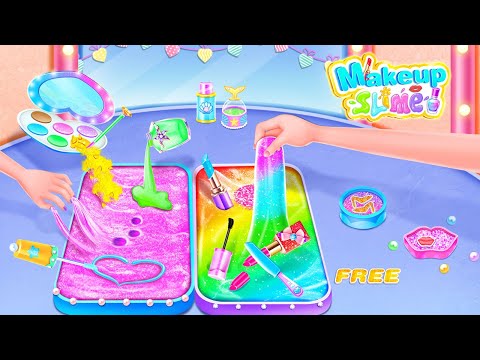 Makeup Kit Slime - Unicorn Slime Games for Girls Video