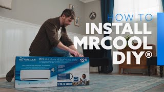 MRCOOL DIY® Installation Guide