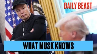 Elon Was Right: Trump is Compromised and Knows It | The Daily Beast Podcast