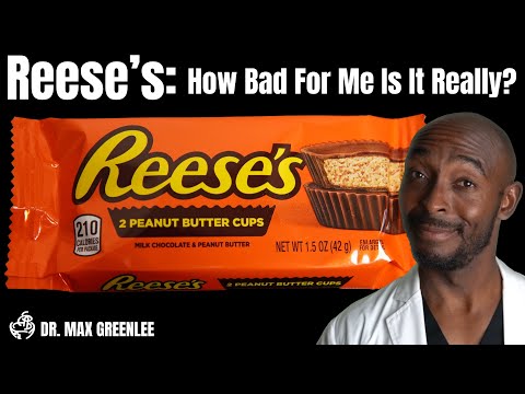 Reeses How bad for me is it really