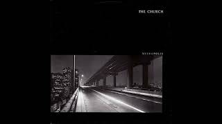 The Church - Metropolis (1989)